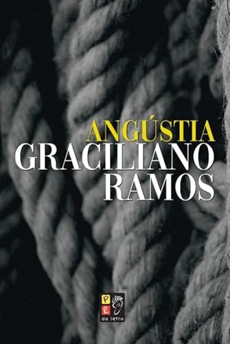 GRACILIANO RAMOS - ANGÚSTIA