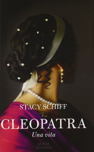 Cleopatra. Una vita