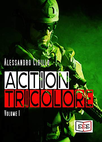 Action Tricolore 1: Volume 1
