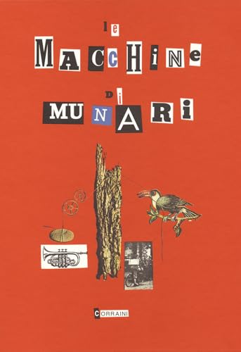 Munari's Machines / Le Macchine di Munari