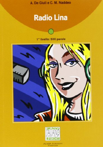 Radio Lina - Book+CD (Italian Edition)