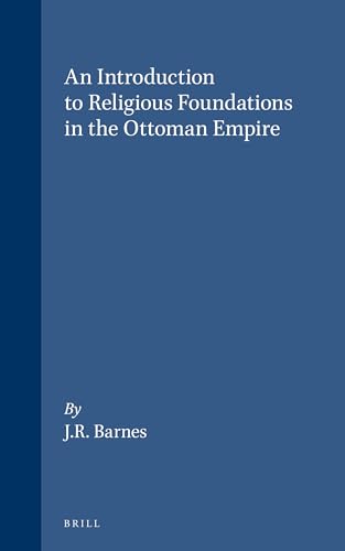 An Introduction to Religious Foundations in the Ottoman Empire