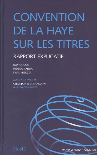 Convention de la Haye Sur Les Titres: Rapport Explicatif
