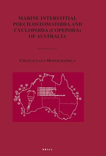 Marine Interstitial Poecilostomatoida and Cyclopoida Copepoda of Australia (Crustaceana Monographs, 9)