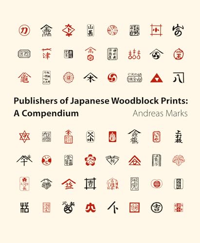 Publishers of Japanese Woodblock Prints: A Compendium