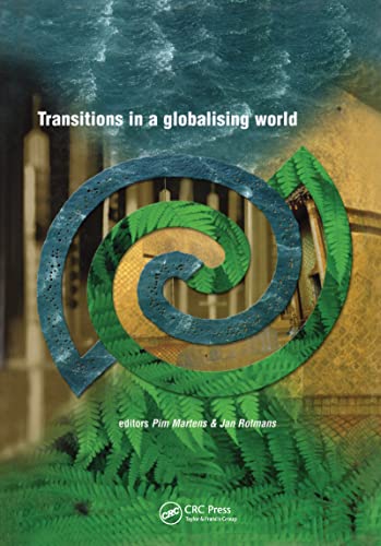 Transitions in a Globalising World (Integrated Assessment Studies, V. 1)