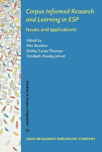 Corpus-Informed Research and Learning in ESP (Studies in Corpus Linguistics)