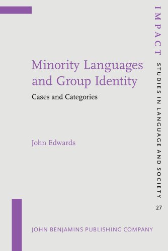 Minority Languages and Group Identity (IMPACT: Studies in Language, Culture and Society)