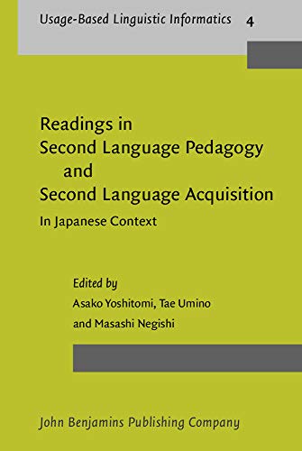 Readings in Second Language Pedagogy And Second Language Acquisition: In Japanese Context
