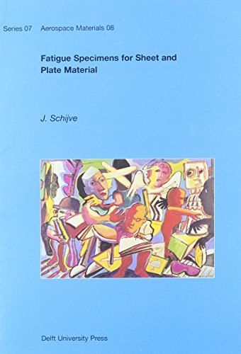 Fatigue Specimens for Sheet and Plate Material