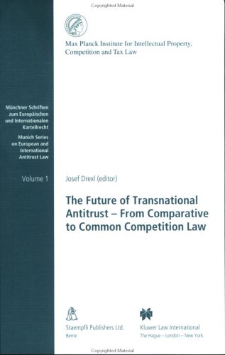 The Future of Transnational Antitrust: From Comparative to Common Competition Law