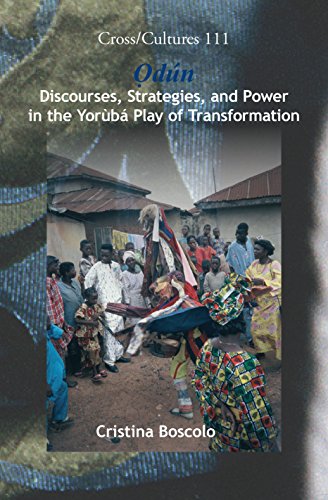 Odun: Discourses, Strategies, and Power in the Yoruba Play of Transformation