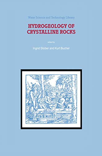 Hydrogeology of Crystalline Rocks (Water Science and Technology Library)