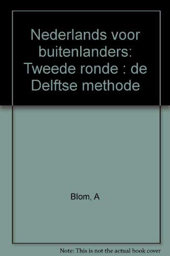 DELFTSE METHODE. 2E RONDE TEKSTBOEK + CD