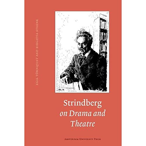 Strindberg on Drama and Theatre: A Source Book