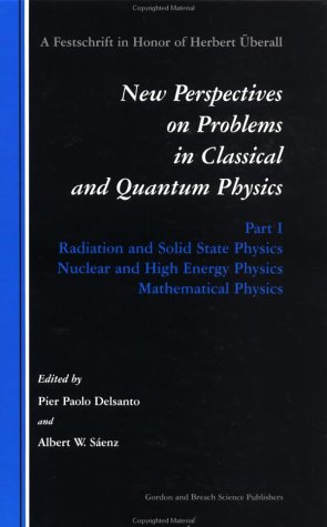 Radiation and Solid State Physics, Nuclear and High Energy Physics, Mathematical Physics: Radiation and Solid State Physics, Nuclear and High Energy Physics, Mathematical Physics - Part 1