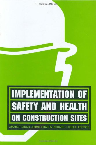Implementation of Safety and Health on Construction Sites