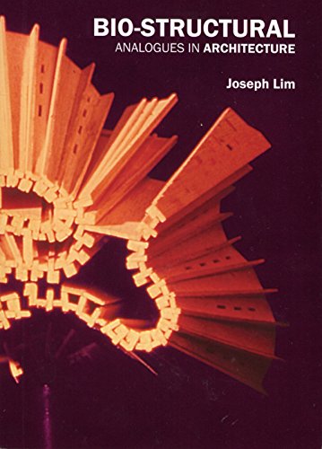 Bio-structural Analogues in Architecture: Joseph Lim Ee Man