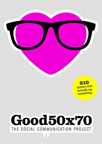Good 50x70: The Social Communication Project
