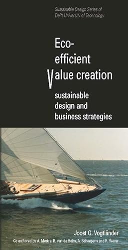 Eco-efficient Value Creation, sustainable design and business strategies