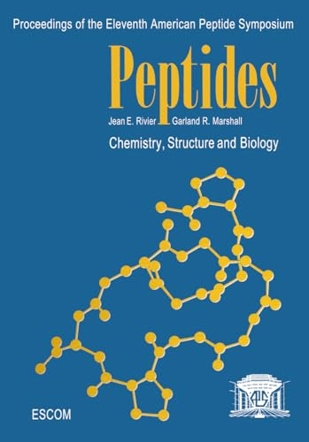 Peptides: Chemistry, Structure and Biology (American Peptide Symposia)