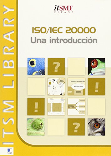 ISO/Iec 20000: An Introduction (Spanish Version) (Spanish Edition)