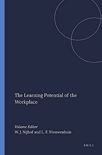 The Learning Potential of the Workplace