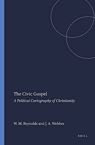 The Civic Gospel: A Political Cartography of Christianity