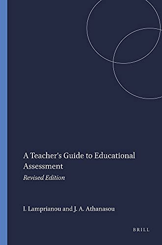 A Teacher's Guide to Educational Assessment
