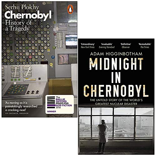 Chernobyl History of a Tragedy By Serhii Plokhy & Midnight in Chernobyl By Adam Higginbotham 2 Books Collection Set