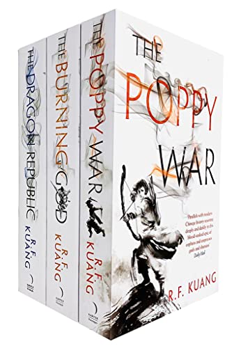 The Poppy War, The Dragon Republic, The Burning God