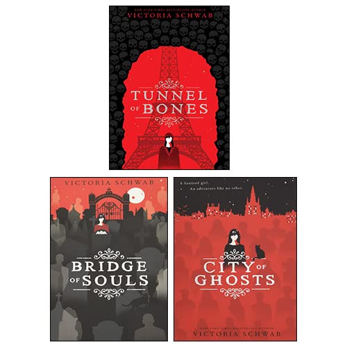 City of Ghosts Series 3 Books Collection Set By Victoria Schwab (City of Ghosts, Tunnel of Bones, Bridge of Souls)