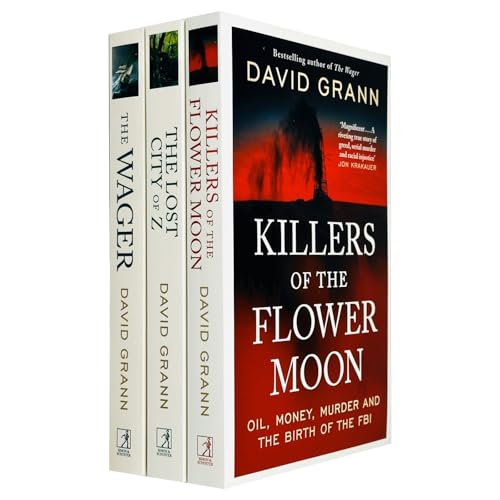 David Grann Collection 3 Books Set (The Wager [Hardcover], Killers of the Flower Moon, The Lost City of Z)