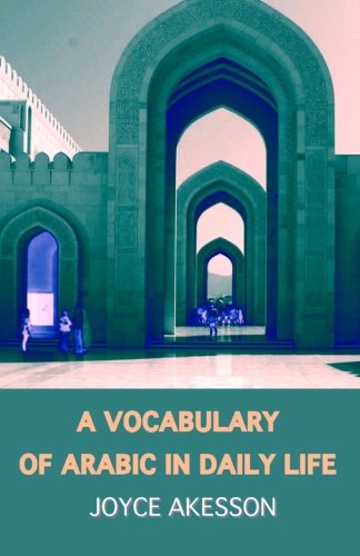 A Vocabulary of Arabic in Daily Life