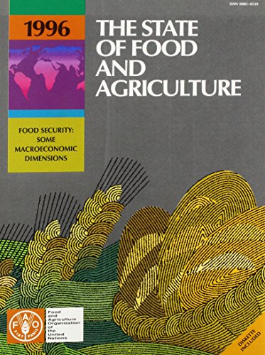 The State of Food and Agriculture 1996 (State of Food & Agriculture)