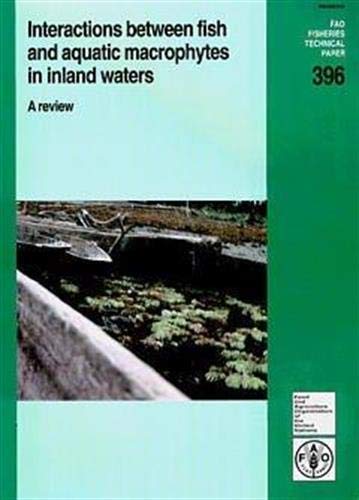 Interactions Between Fish and Aquatic Macrophytes in Inland Waters: A Review
