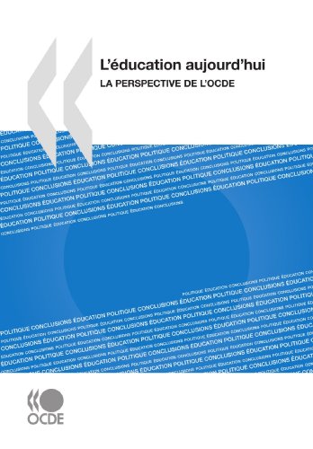 L'education Aujourd'hui: La Perspective De L'ocde