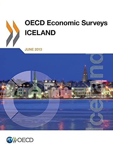 OECD Economic Surveys: Iceland: 2013
