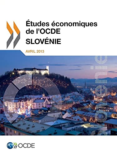 Études Économiques De L'ocde, Slovénie 2013