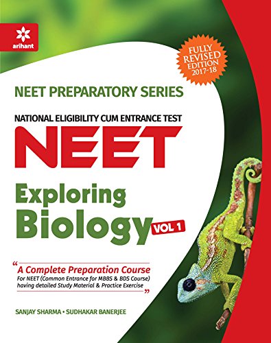 Exploring Biology for NEET - Vol. 1 [Paperback] [Jan 01, 2017] Sanjay Sharma