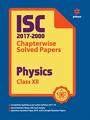 ISC Chapterwise Solved Paper - Physics
