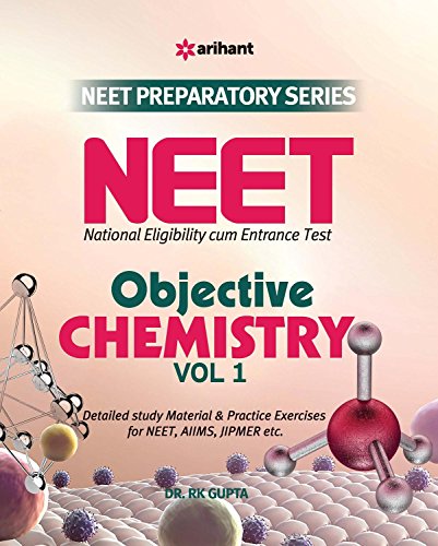 Objective Chemistry For Neet Entrances Vol 1