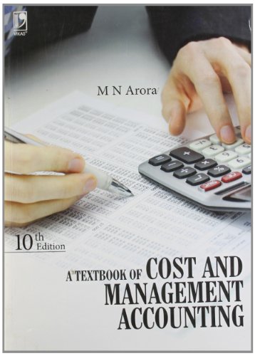 A Textbook of Cost and Management Accounting