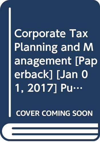 Corporate Tax Planning and Management