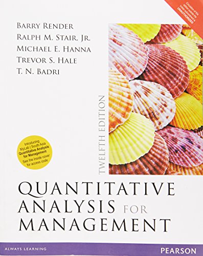 Quantitative Analysis For Management 12 Ed