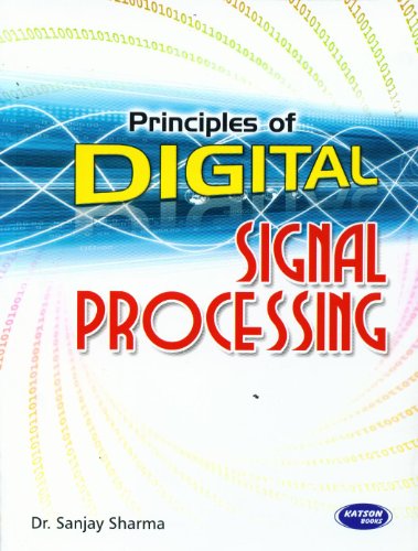 Principles Of Digital Signal Processing