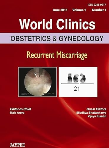 World Clinics Obstetrics and Gynecology: Recurrent Miscarriage