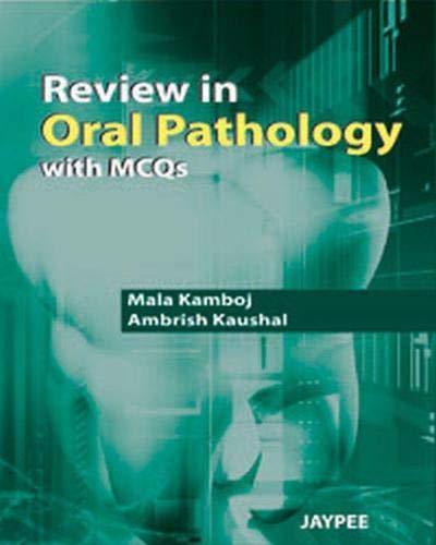 Review in Oral Pathology With MCQs