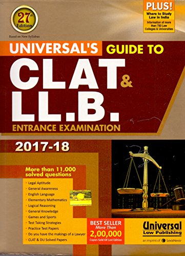 Universal's Guide to CLAT & LL.B. Entrance Examination 2017-18