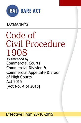 Code of Civil Procedure 1908 [Paperback] [Jan 01, 2016] Taxmann